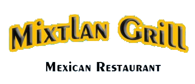 Mixtlan Grill Mexican Restaurant